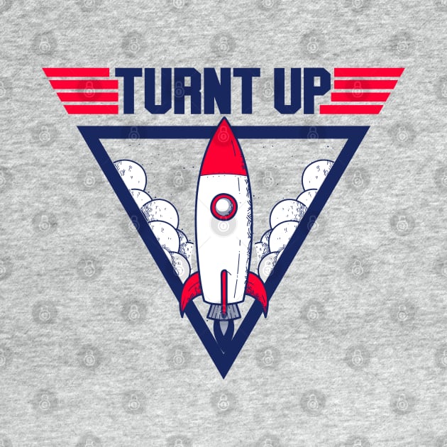 Turnt Up by freshafclothing